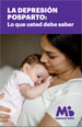 Postpartum Depression: What You Need to Know (Spanish)